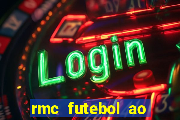 rmc futebol ao vivo gratis